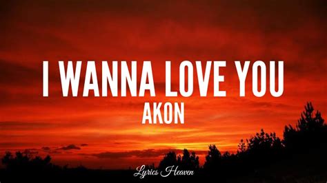 akon i want to love you lyrics